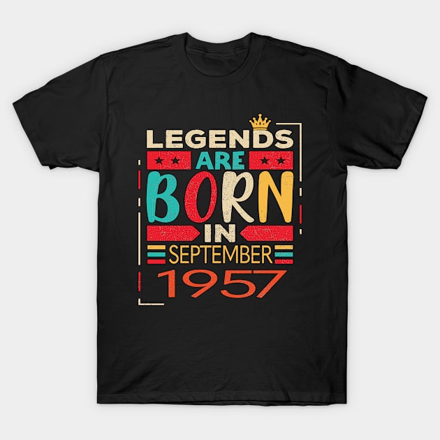 Legends are Born in September  1957 Limited Edition, 66th Birthday Gift 66 years of Being Awesome T-Shirt by Vaporwave